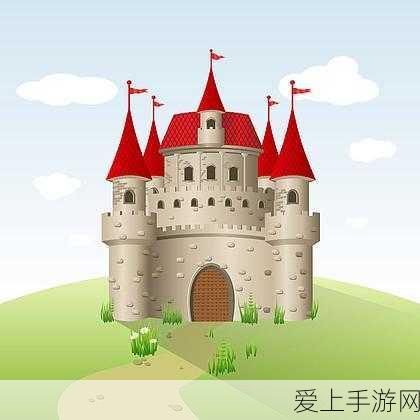 万国觉醒城堡皮肤焕新指南,解锁个性化外观,打造专属王国