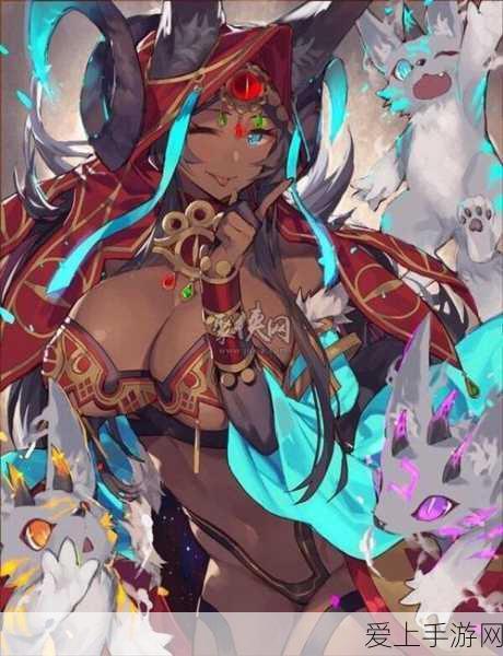 FGO深度解析,示巴女王强度评估与实战应用