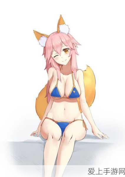 FGO泳装玉藻前全面评测,魅力夏日,实力与颜值并存的新宠儿
